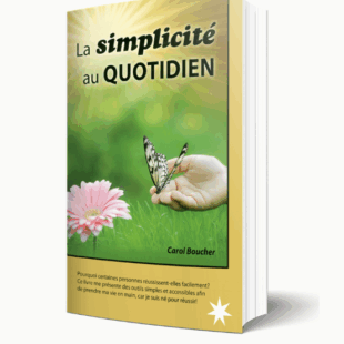 La simplicité au quotidien